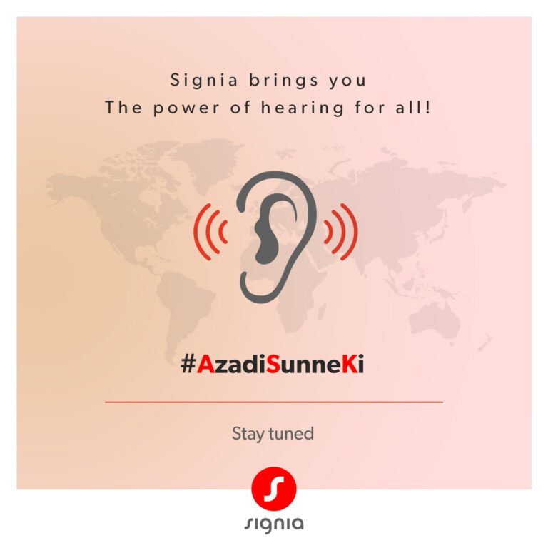 Signia Launches #AzaadiSunneKi Campaign to Promote Hearing Health and Reduce Stigma around Hearing Impairment